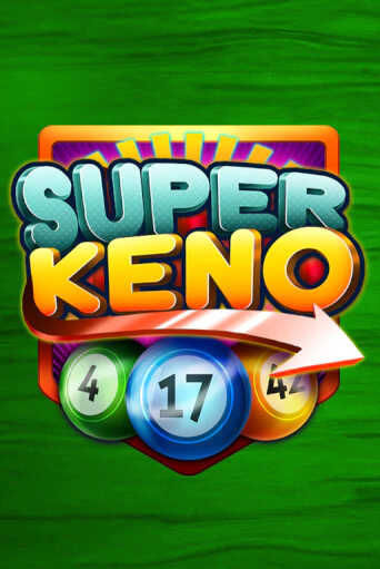 Super Keno - играть онлайн | Азартмания - без регистрации