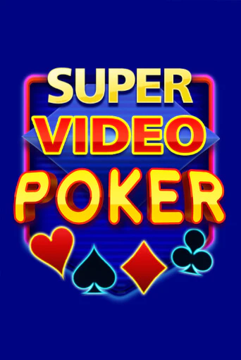 Super Video Poker - играть онлайн | Азартмания - без регистрации