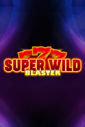 Super Wild Blaster - играть онлайн | Азартмания - без регистрации