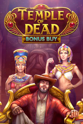 Temple of Dead Bonus Buy - играть онлайн | Азартмания - без регистрации