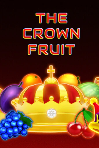 The Crown Fruit - играть онлайн | Азартмания - без регистрации