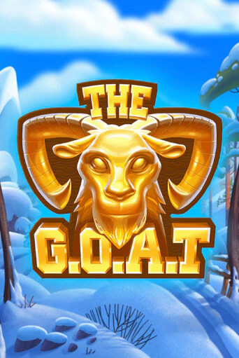 The G.O.A.T - играть онлайн | Азартмания - без регистрации