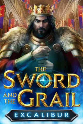 The Sword and the Grail Excalibur - играть онлайн | Азартмания - без регистрации