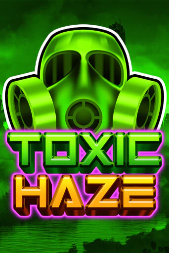 Toxic Haze - играть онлайн | Азартмания - без регистрации