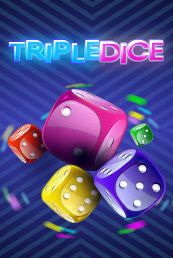Triple Dice - играть онлайн | Азартмания - без регистрации