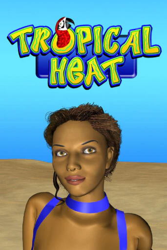 Tropical Heat - играть онлайн | Азартмания - без регистрации