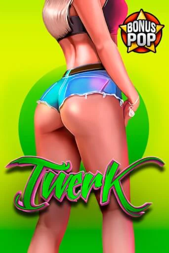 Twerk - играть онлайн | Азартмания - без регистрации