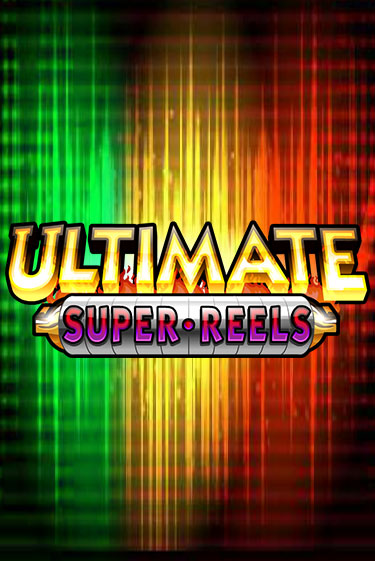 Ultimate Super Reels - играть онлайн | Азартмания - без регистрации