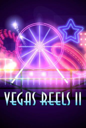 Vegas Reels II - играть онлайн | Азартмания - без регистрации