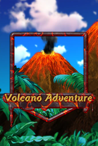 Volcano Adventure - играть онлайн | Азартмания - без регистрации