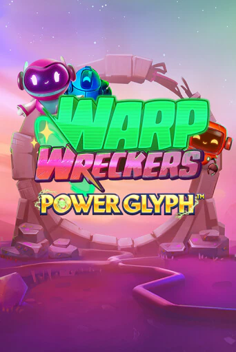 Warp Wreckers Power Glyph - играть онлайн | Азартмания - без регистрации