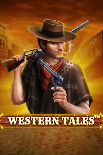 Western Tales - играть онлайн | Азартмания - без регистрации