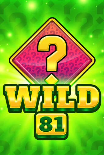 Wild 81 - играть онлайн | Азартмания - без регистрации