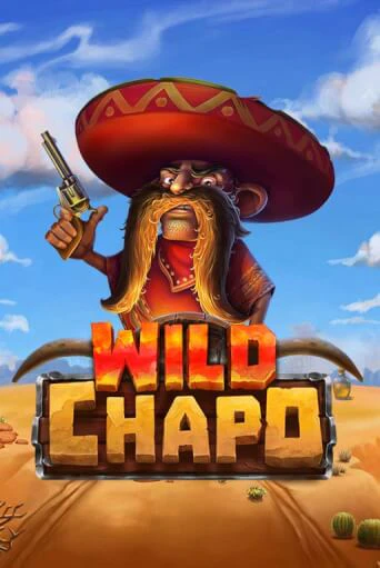 Wild Chapo - играть онлайн | Азартмания - без регистрации