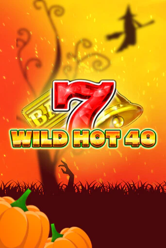 Wild Hot 40 Halloween - играть онлайн | Азартмания - без регистрации