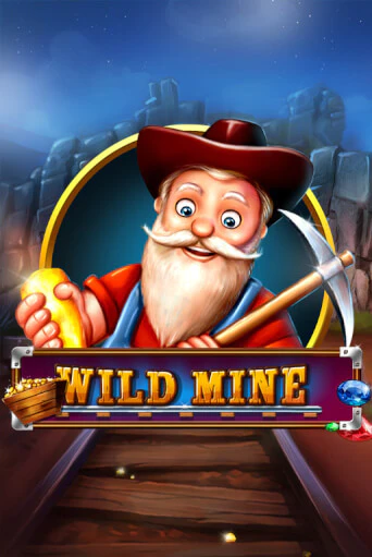 Wild Mine - играть онлайн | Азартмания - без регистрации
