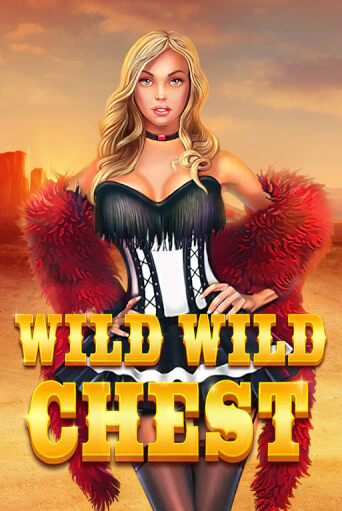 Wild Wild Chest - играть онлайн | Азартмания - без регистрации