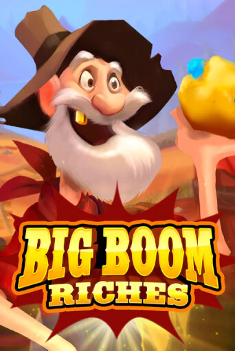 Big Boom Riches - играть онлайн | Азартмания - без регистрации