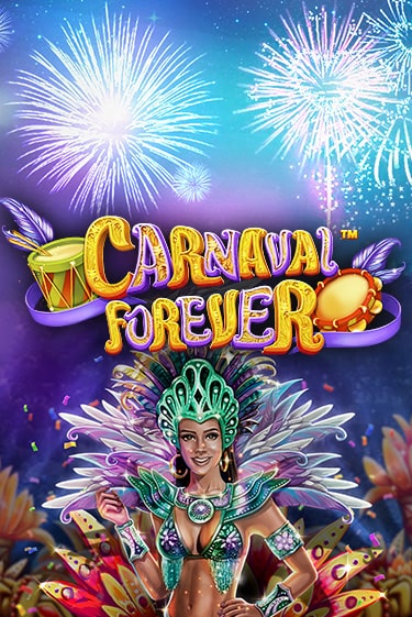 Carnaval Forever - играть онлайн | Азартмания - без регистрации