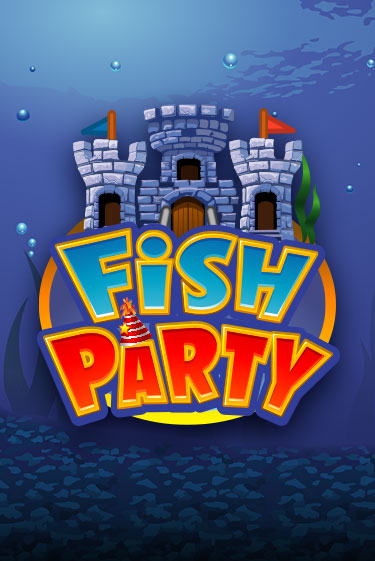 Fish Party - играть онлайн | Азартмания - без регистрации