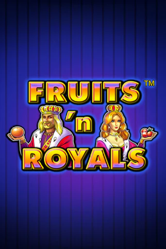 Fruits'n Royals - играть онлайн | Азартмания - без регистрации