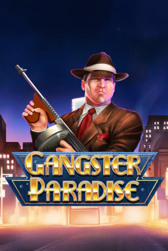 Gangster Paradise - играть онлайн | Азартмания - без регистрации