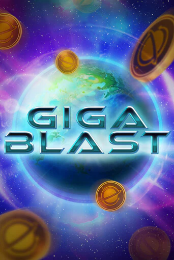 Giga Blast - играть онлайн | Азартмания - без регистрации