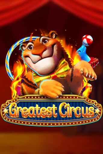 Greatest Circus - играть онлайн | Азартмания - без регистрации