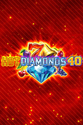 Hot Diamonds 40 - играть онлайн | Азартмания - без регистрации