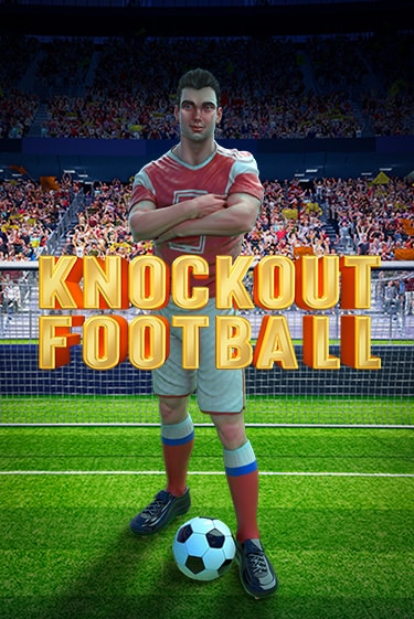 Knockout Football - играть онлайн | Азартмания - без регистрации
