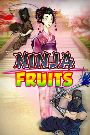 Ninja Fruits - играть онлайн | Азартмания - без регистрации