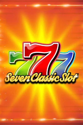 Seven Classic Slot - играть онлайн | Азартмания - без регистрации