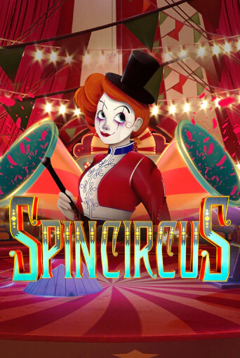 Spin Circus - играть онлайн | Азартмания - без регистрации