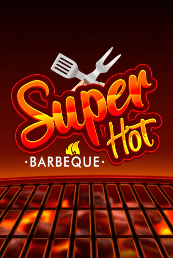 Super Hot BBQ 50 - играть онлайн | Азартмания - без регистрации