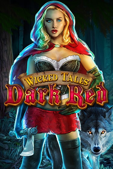 Wicked Tales: Dark Red - играть онлайн | Азартмания - без регистрации